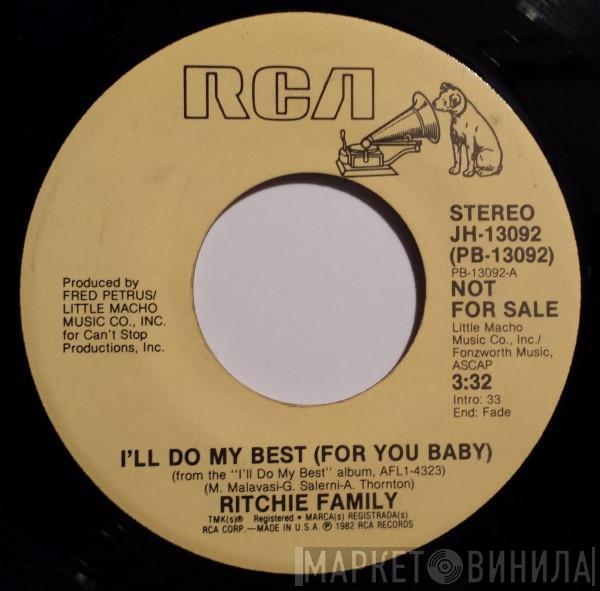 The Ritchie Family - I'll Do My Best (For You Baby)