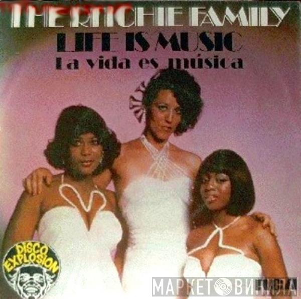  The Ritchie Family  - Life Is Music (La Vida Es Música)