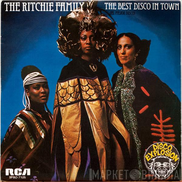 The Ritchie Family - The Best Disco In Town = El Mejor Disco