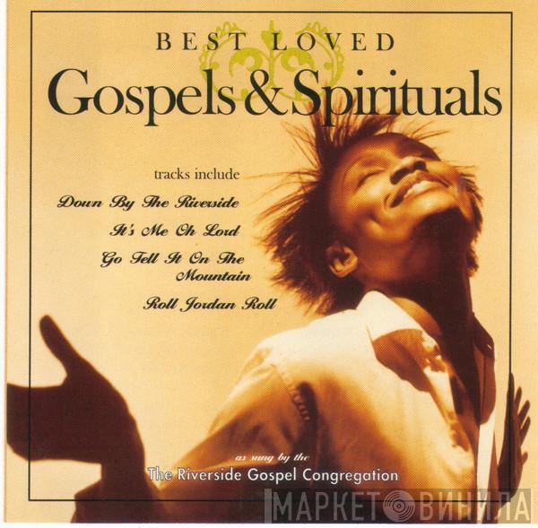 The Riverside Gospel Group - Best Loved Gospels & Spirituals
