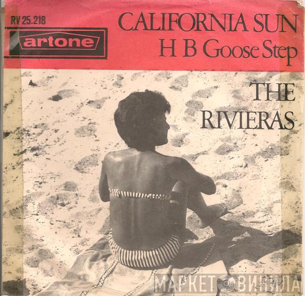  The Rivieras  - California Sun / H B Goose Step