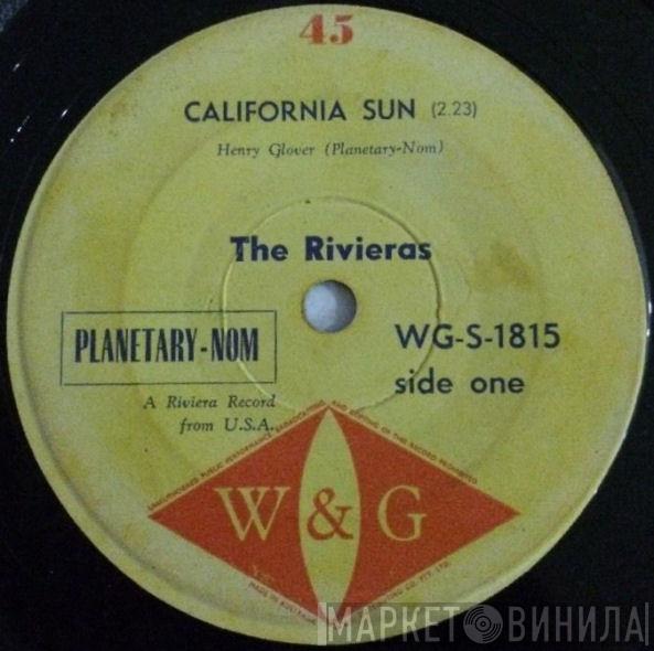  The Rivieras  - California Sun / H.B. Goose Step