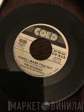The Rivieras  - Since I Made You Cry / 11th Hour Melody