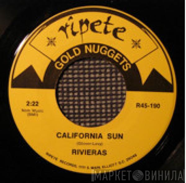 The Rivieras, The Casinos - California Sun / Then You Can Tell Me Goodbye
