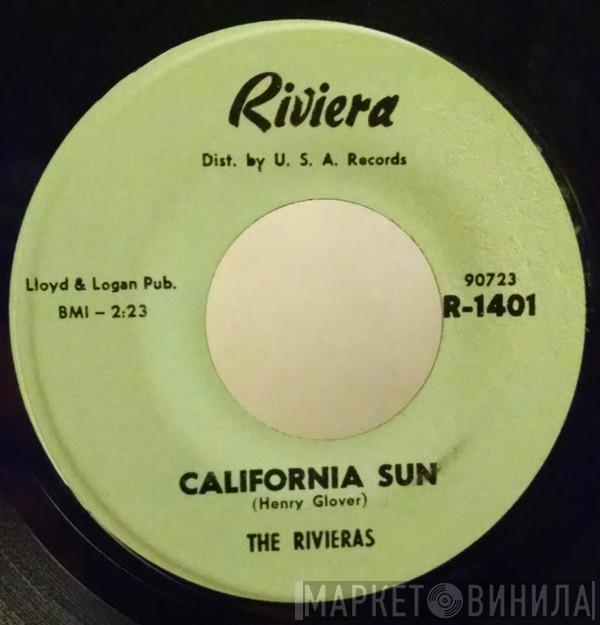  The Rivieras  - California Sun