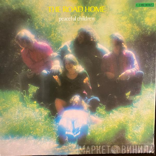 The Road Home - Peaceful Children