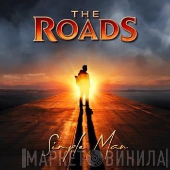 The Roads  - Simple Man