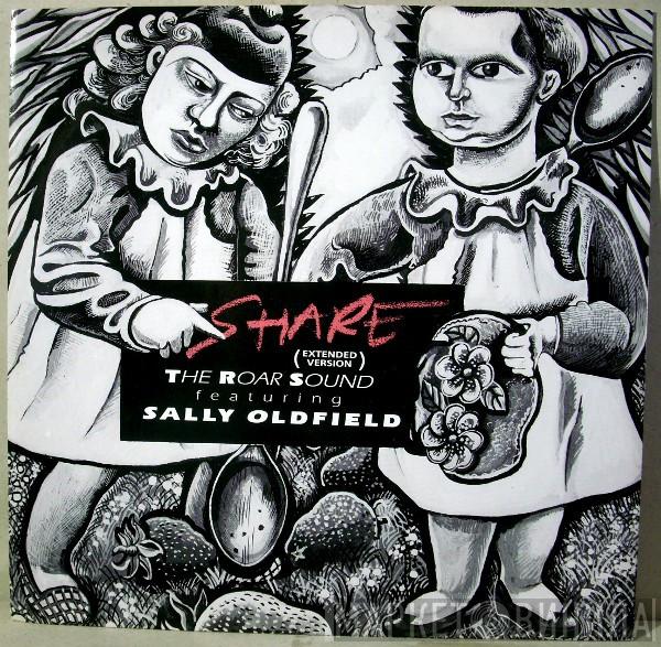 The Roar Sound, Sally Oldfield - Share