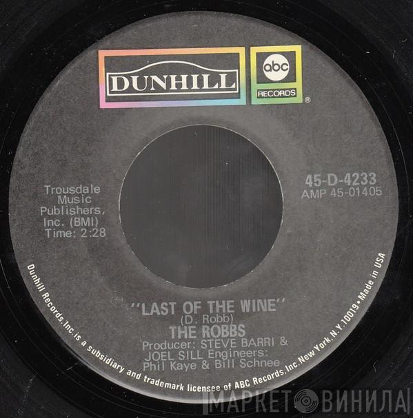 The Robbs - Last Of The Wine