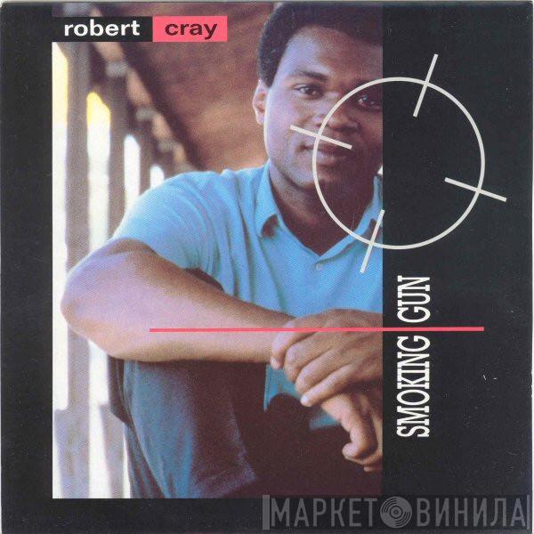 The Robert Cray Band - Smoking Gun