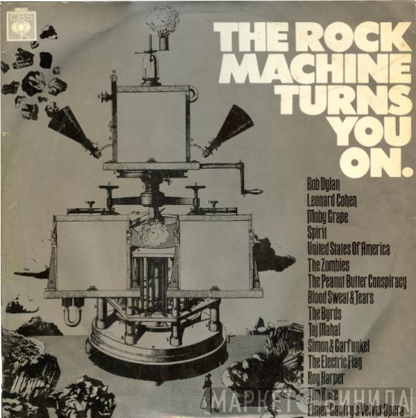  - The Rock Machine Turns You On