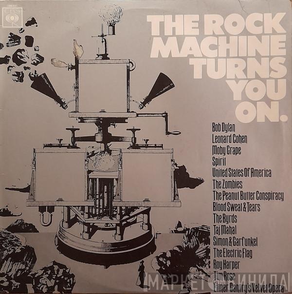 - The Rock Machine Turns You On
