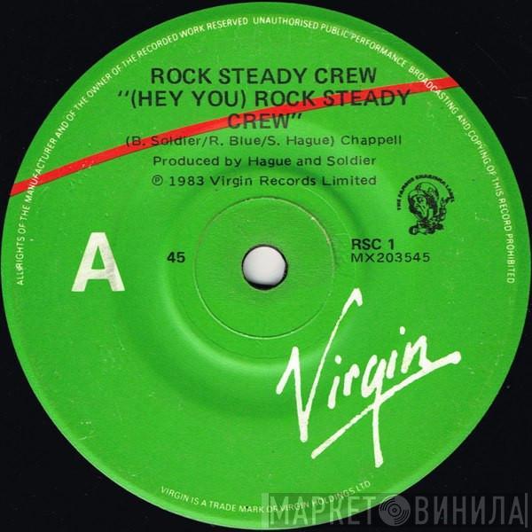  The Rock Steady Crew  - (Hey You) The Rock Steady Crew