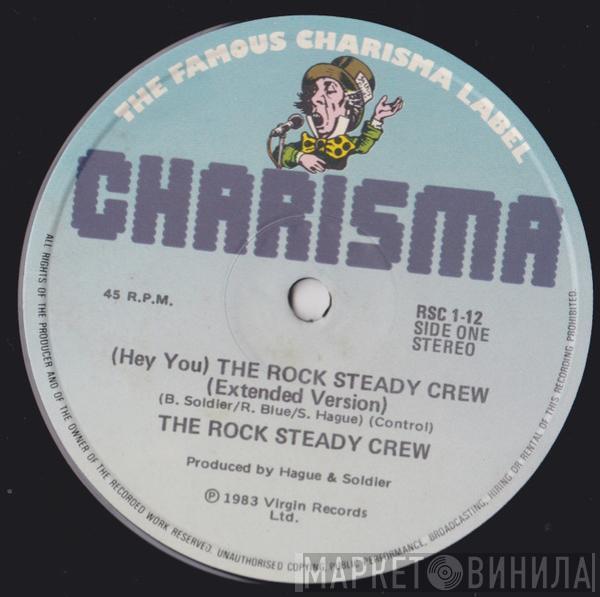  The Rock Steady Crew  - (Hey You) The Rock Steady Crew