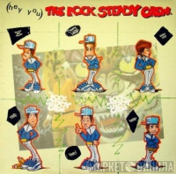  The Rock Steady Crew  - (Hey You) The Rock Steady Crew