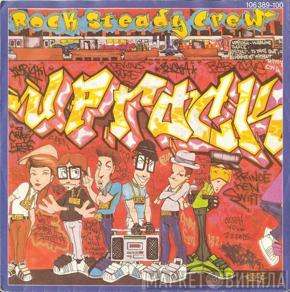  The Rock Steady Crew  - Uprock