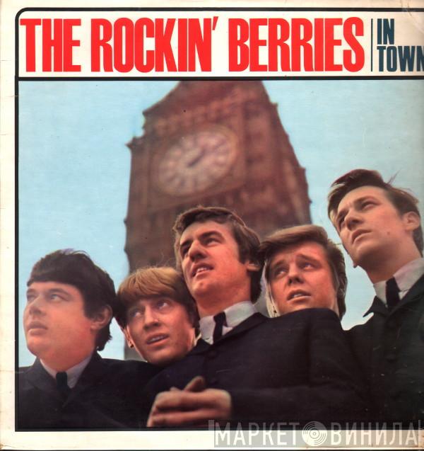 The Rockin' Berries - In Town