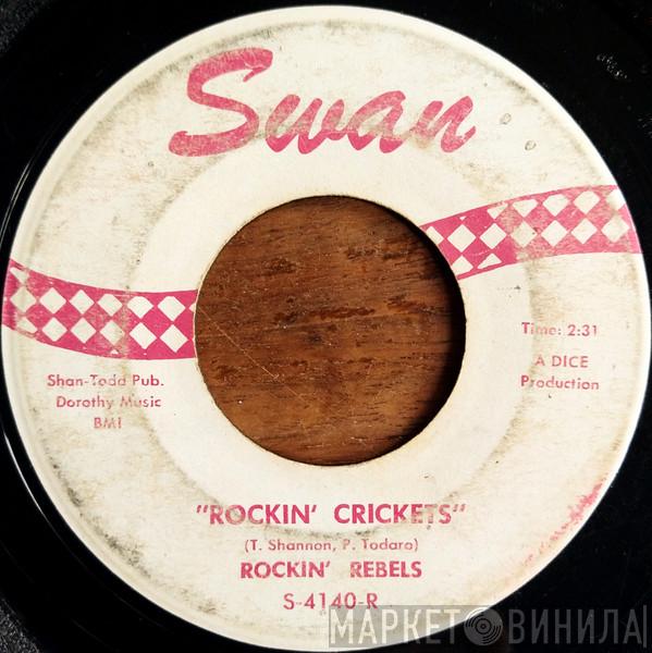  The Rockin' Rebels  - Rockin' Crickets