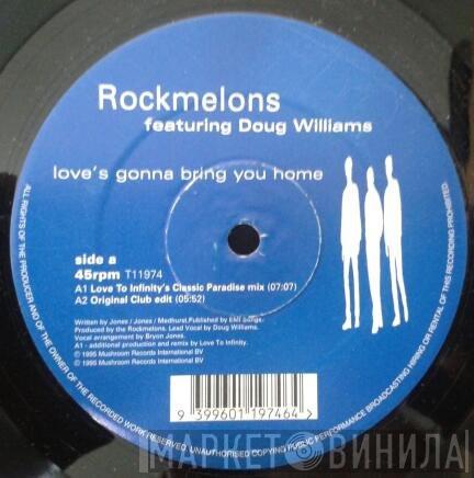 The Rockmelons, Doug Williams - Love's Gonna Bring You Home