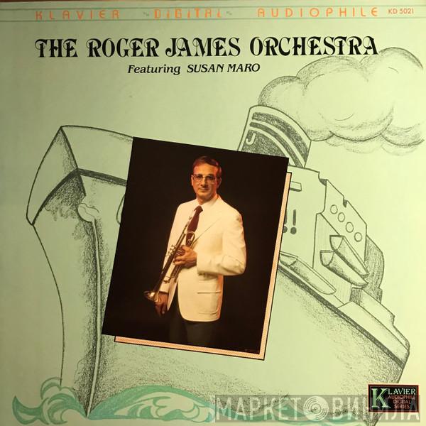The Roger James Orchestra - The Roger James Orchestra Featuring Susan Maro