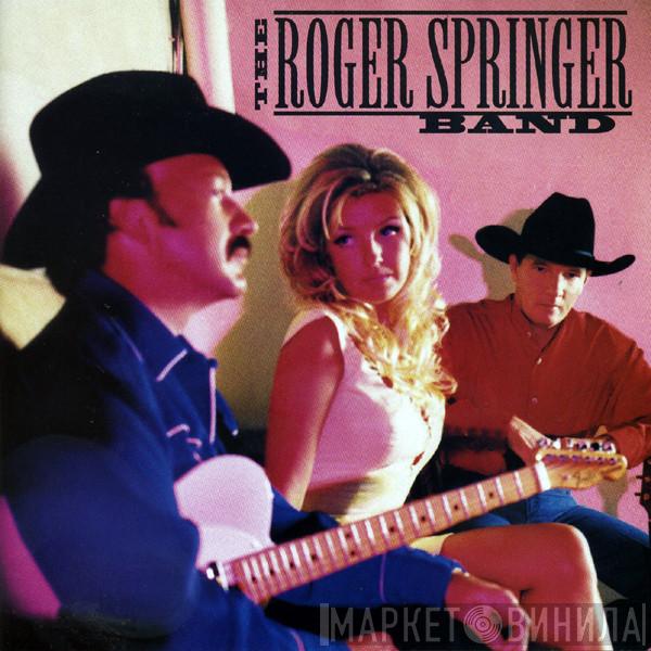 The Roger Springer Band - The Roger Springer Band