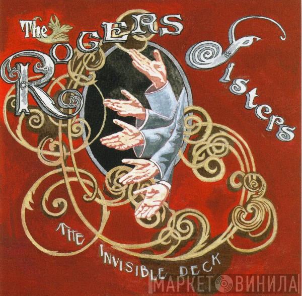 The Rogers Sisters - The Invisible Deck