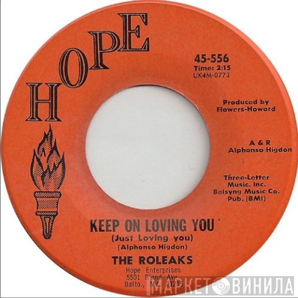 The Roleaks - Keep On Loving You (Just Loving You)