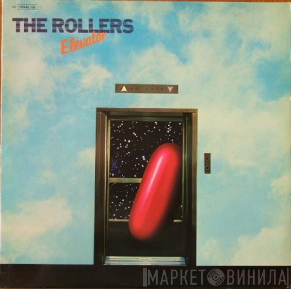 The Rollers - Elevator