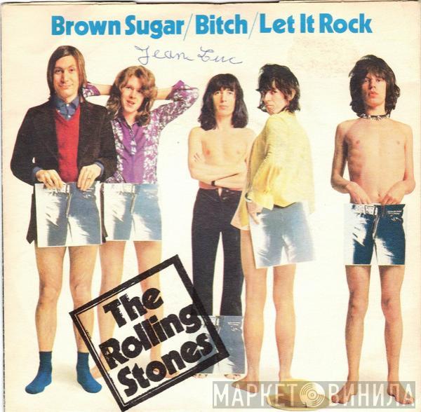  The Rolling Stones  - Brown Sugar / Bitch / Let It Rock