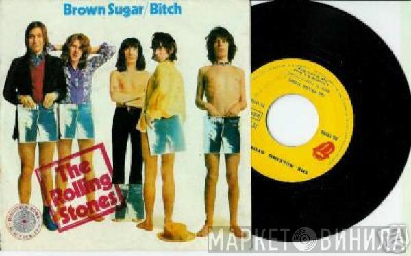  The Rolling Stones  - Brown Sugar / Bitch