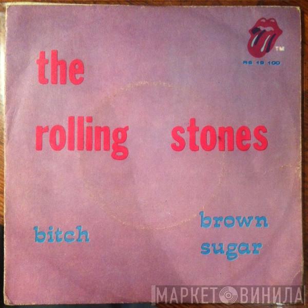  The Rolling Stones  - Brown Sugar / Bitch