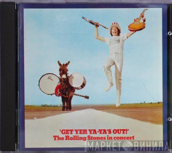  The Rolling Stones  - 'Get Yer Ya-Ya's Out!' - The Rolling Stones In Concert
