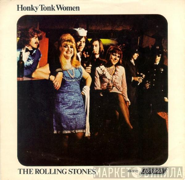  The Rolling Stones  - Honky Tonk Women / You Can't Always Get What You Want