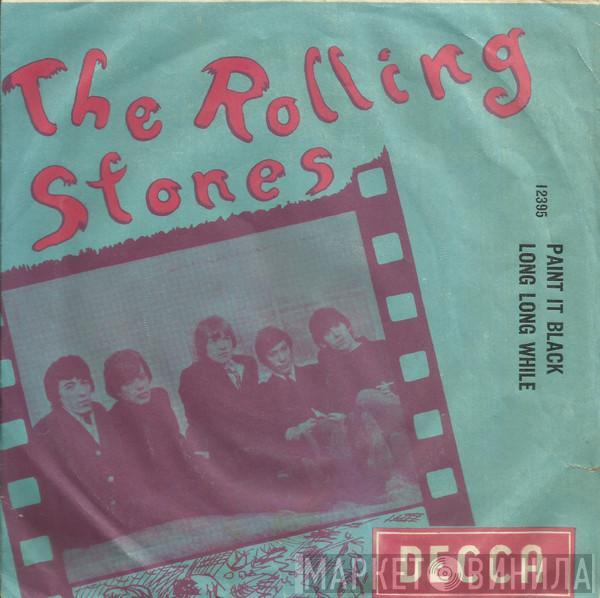  The Rolling Stones  - Paint It Black / Long Long While