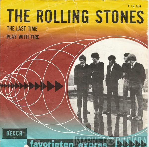  The Rolling Stones  - The Last Time / Play With Fire