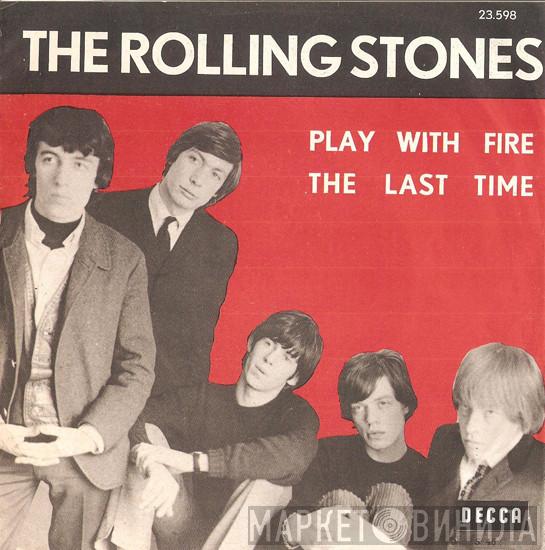  The Rolling Stones  - The Last Time / Play With Fire