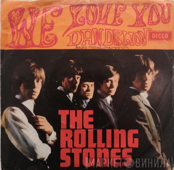  The Rolling Stones  - We Love You / Dandelion