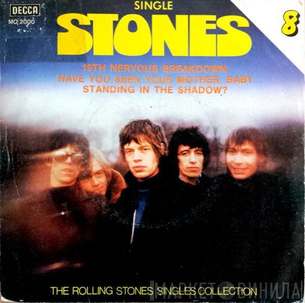 The Rolling Stones - 19Th Nervous Breakdown / Have You Seen Your Mother, Baby Standing In The Shadow