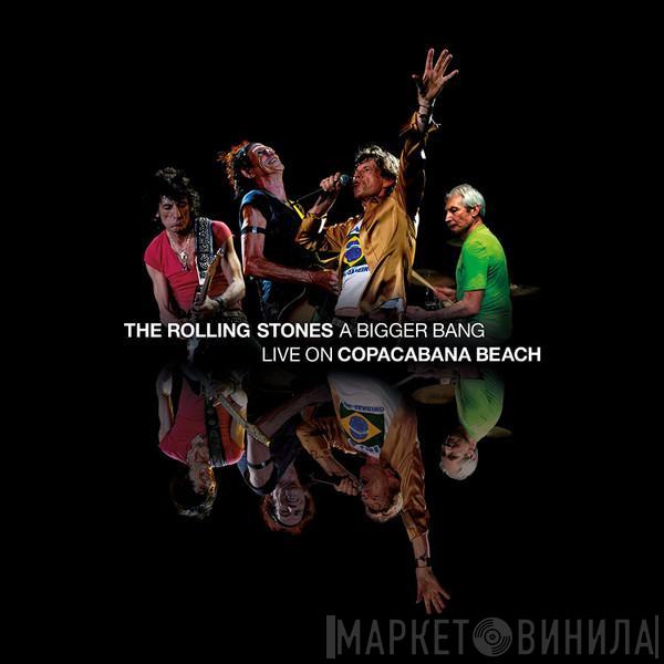 The Rolling Stones - A Bigger Bang - Live On Copacabana Beach