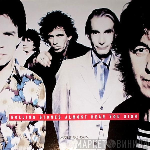 The Rolling Stones - Almost Hear You Sigh