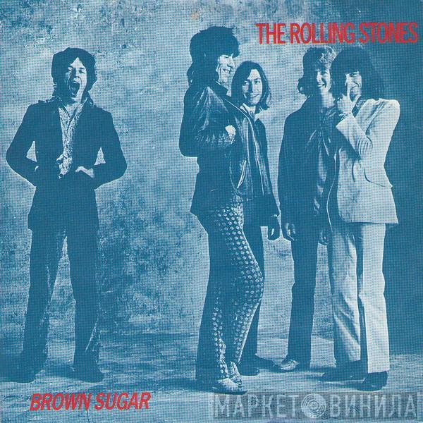  The Rolling Stones  - Brown Sugar