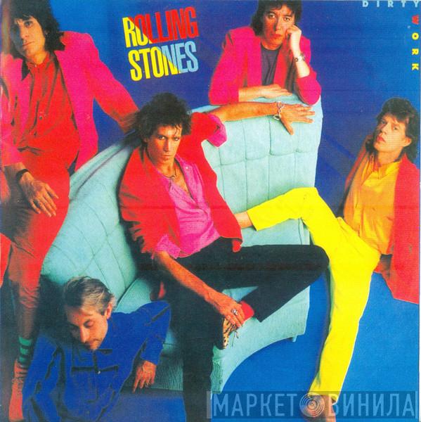  The Rolling Stones  - Dirty Work