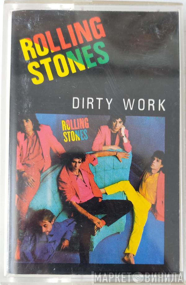  The Rolling Stones  - Dirty Work