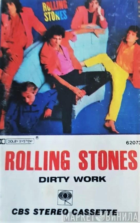  The Rolling Stones  - Dirty Work