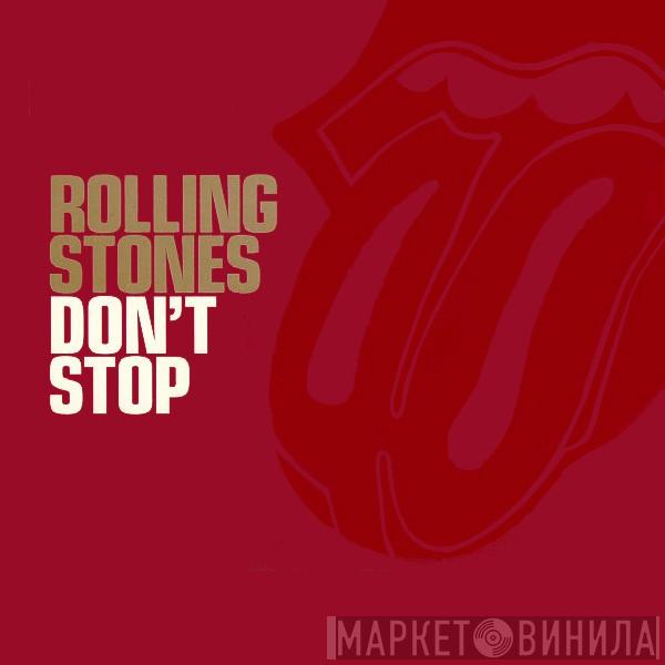 The Rolling Stones - Don't Stop