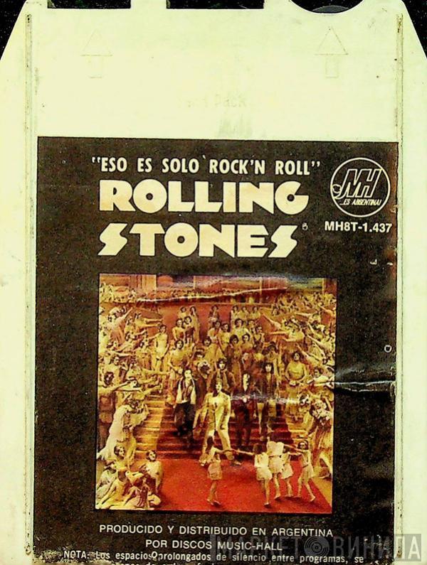  The Rolling Stones  - Eso Es Solo Rock'n Roll = It's Only Rock 'N Roll