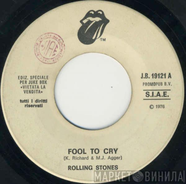  The Rolling Stones  - Fool To Cry