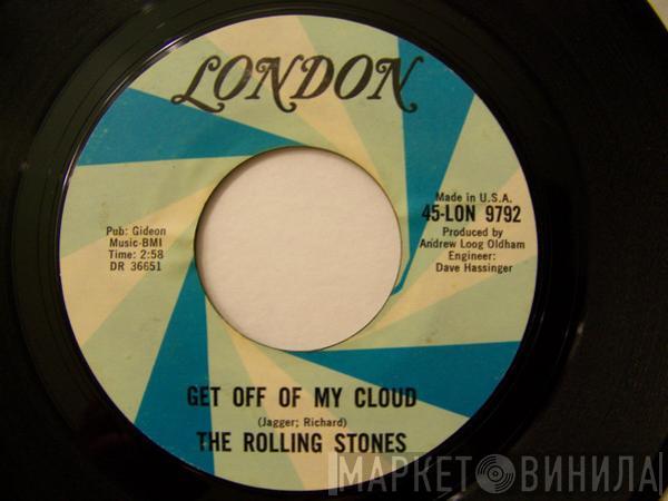  The Rolling Stones  - Get Off Of My Cloud
