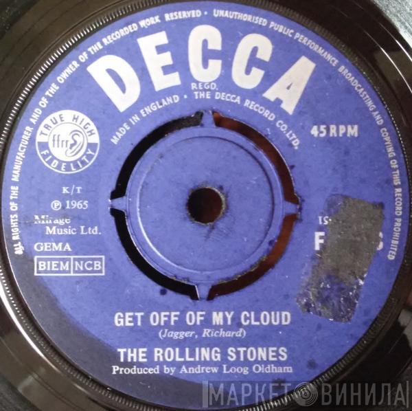  The Rolling Stones  - Get Off Of My Cloud