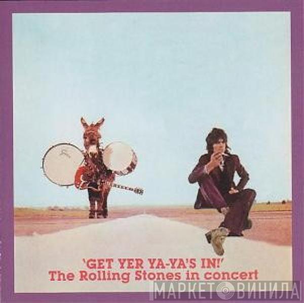  The Rolling Stones  - Get Yer Ya Ya’s In